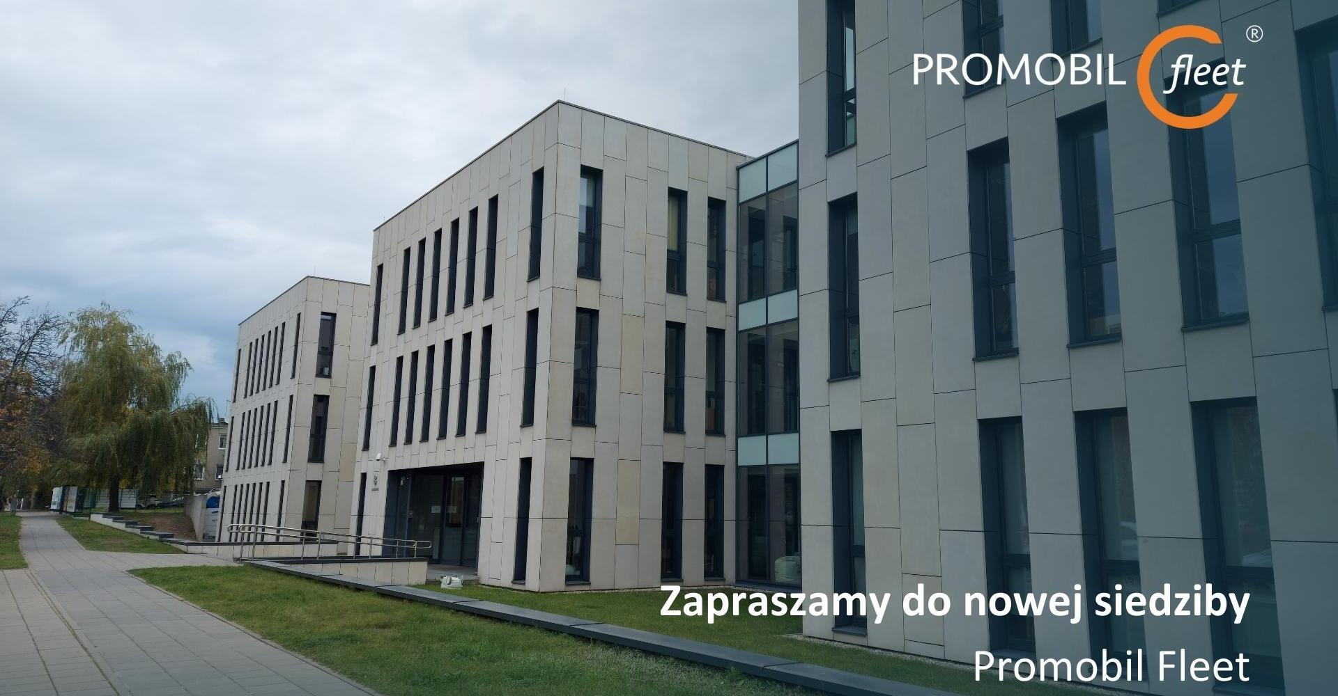 Zapraszamy do nowej siedziby Promobil Fleet